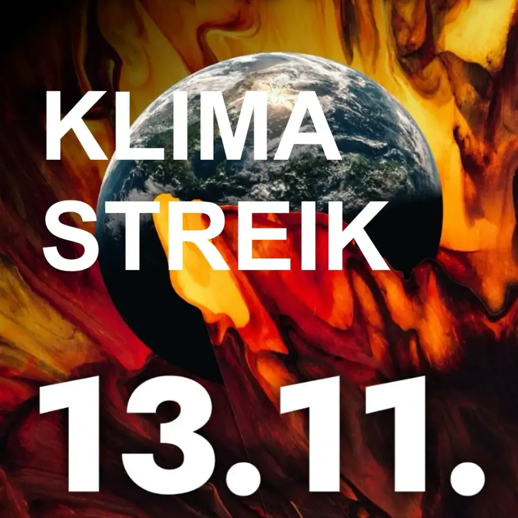 Das Bild zeigt eine zerstörte Weltkugel. Text: "Klimastreik am 13.11.2026".